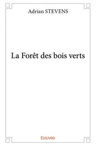Image de La forêt des bois verts