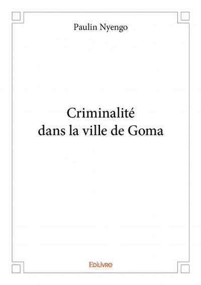 Image de Criminalité dans la ville de goma