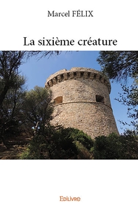 Picture of La sixième créature
