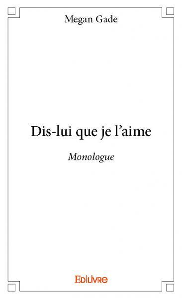 Picture of Dis lui que je l'aime