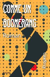 Image de Comme un boomerang