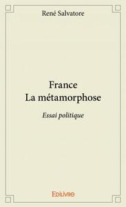 Image de France la métamorphose