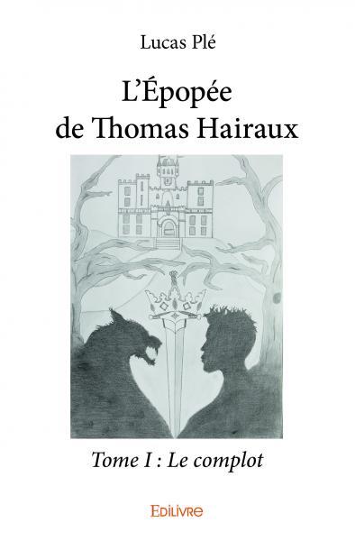 Picture of L’épopée de thomas hairaux