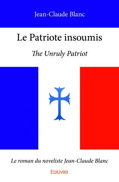 Image de Le patriote insoumis