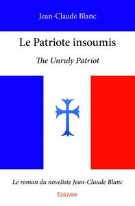 Image de Le patriote insoumis