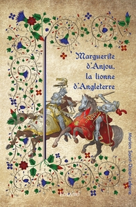 Image de Marguerite d'Anjou, la lionne d'Angleterre