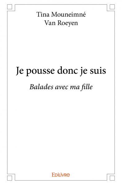 Picture of Je pousse donc je suis