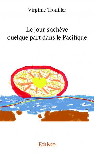 Image de Le jour s'achève quelque part dans le pacifique