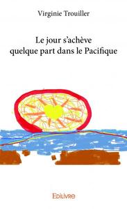 Image de Le jour s'achève quelque part dans le pacifique