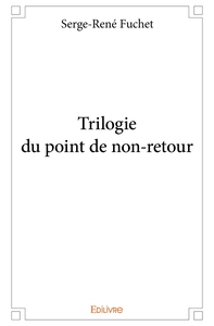 Picture of Trilogie du point de non-retour