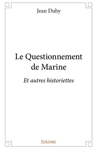Image de Le Questionnement de Marine