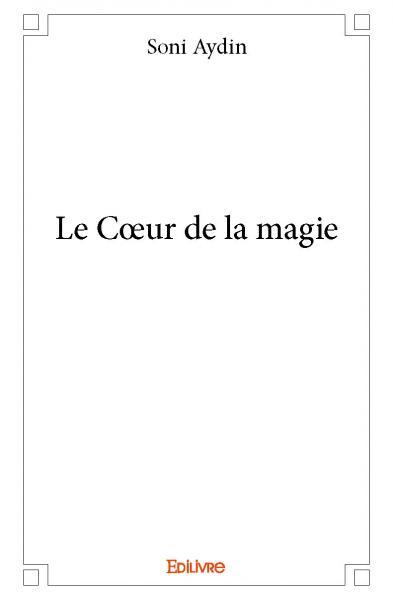 Picture of Le cœur de la magie
