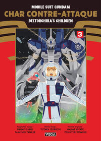 Image de Mobile Suit Gundam - Char contre-attaque - Beltorchika's Children - Tome 3