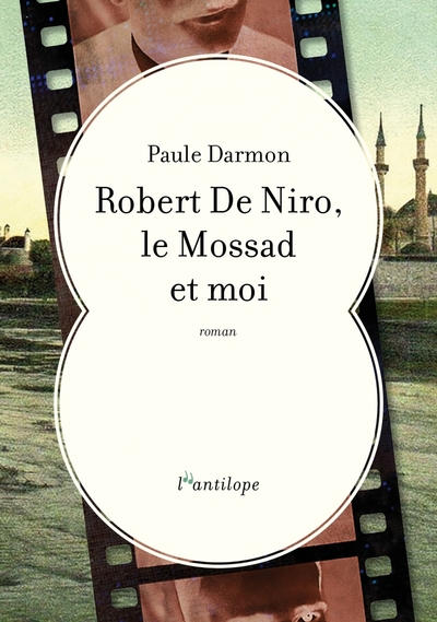 Image de Robert De Niro, le Mossad et moi