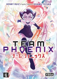 Image de Team Phoenix - Tome 5