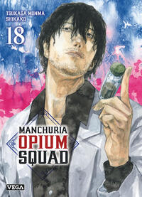 Image de Manchuria Opium Squad - Tome 18