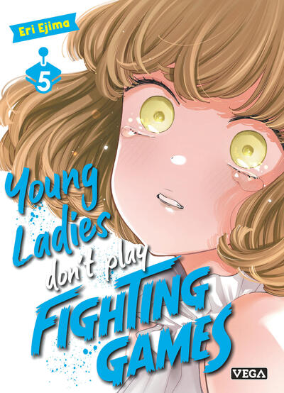 Image de Young ladies don t play fighting games - Tome 5