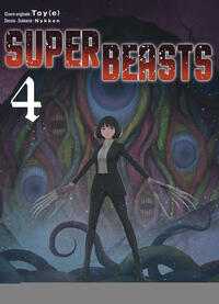 Image de Superbeasts - Tome 4