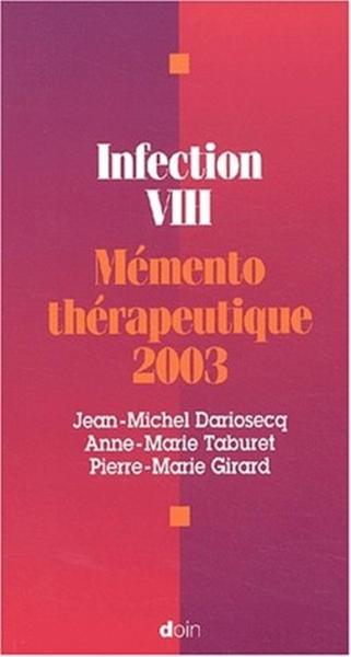 Image de INFECTION VIH MEMENTO THERAPEUTIQUE 2003