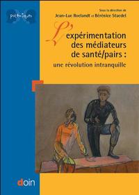 Picture of L'expérimentation des médiateurs de santé/pairs