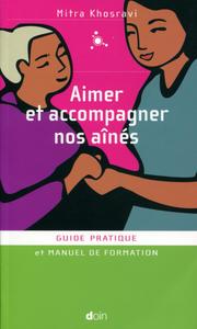 Image de Aimer et accompagner nos aînés