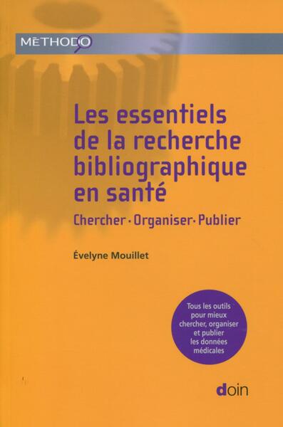Image de Les essentiels de la recherche bibliographique en santé