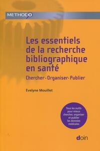 Image de Les essentiels de la recherche bibliographique en santé