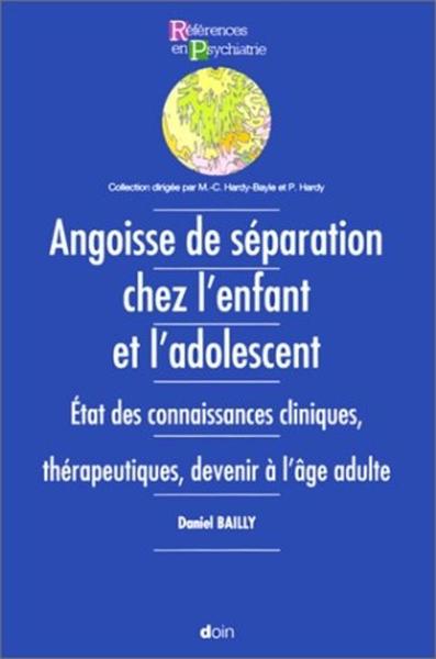 Image de ANGOISE DE SEPARATION CHEZ L ENFANT ET L ADOLESCENT / LA PREVENTION DU SUICIDE R