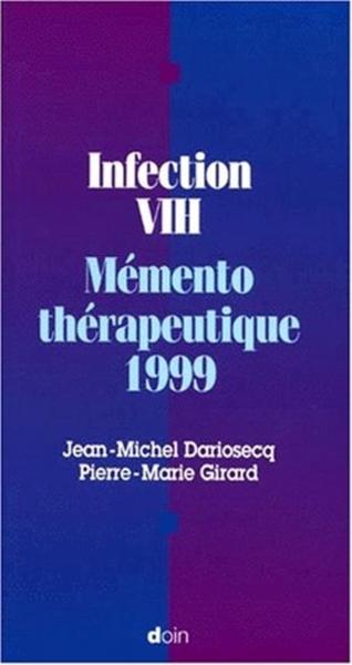 Image de INFECTIONS A VIH MEMENTO THERAPEUTIQUE 1999