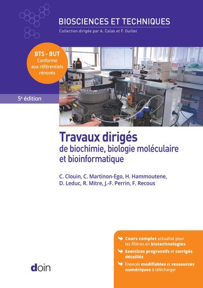 Picture of Travaux dirigés de biochimie, biologie moléculaire et bioinformatique (5e édition)