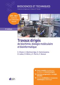 Picture of Travaux dirigés de biochimie, biologie moléculaire et bioinformatique (5e édition)