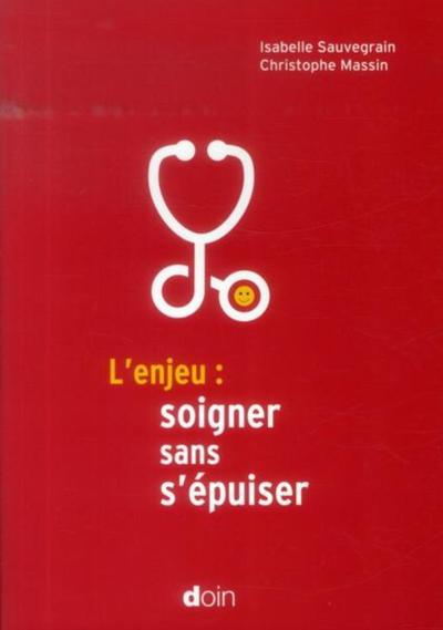 Picture of L'enjeu : soigner sans s'épuiser