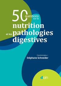 Image de 50 questions sur la nutrition et les pathologies digestives