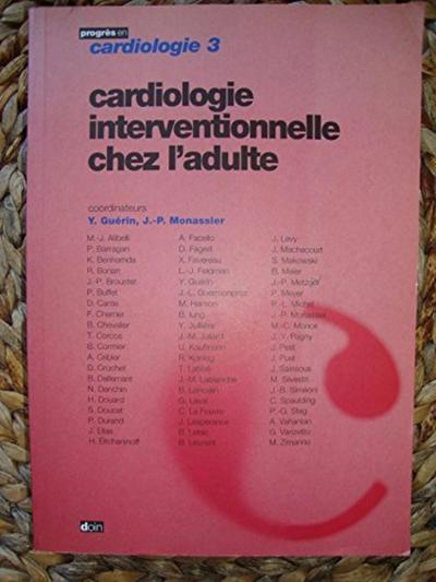 Image de CARDIOLOGIE INTERVENTIONNELLE CHEZ L ADULTE