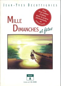 Picture of Mille dimanches et fêtes - année A