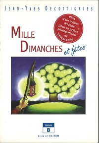 Picture of Mille dimanches et fêtes - année B