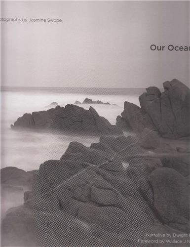 Image de Jasmine Swope: Our Ocean's Edge: A Photo Documentary of California's Marine Protected Areas /anglais