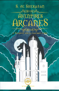 Picture of Aventures Arcanes : 6. Poursuite sur la Chaussée d'Arx
