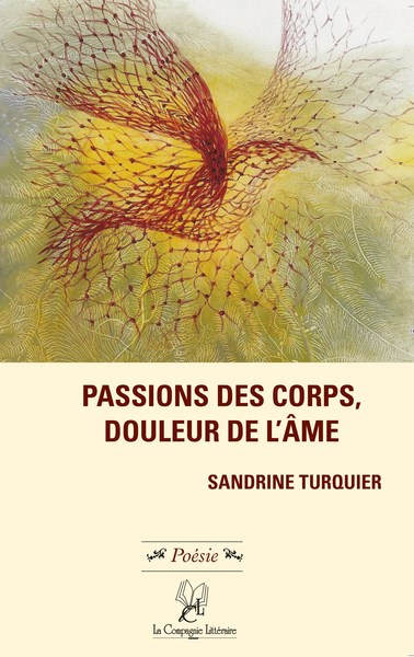 Picture of Passions des corps, douleur de l'âme