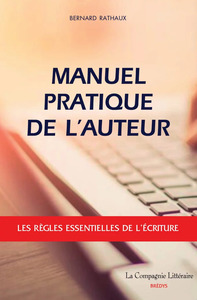 Picture of Manuel pratique de l’auteur : Les règles essentielles de l’écriture