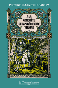 Picture of A LA CONQUETE DE LA SIBERIE AVEC YERMAK
