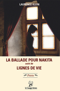 Picture of La Ballade pour Nakita, suivi de Lignes de vie