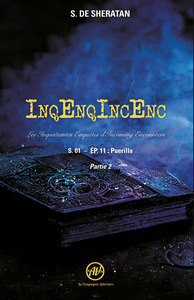 Picture of InqEnqIncEnc – Les Inquiétantes Enquêtes d’Incoming Encounters S.01 – ép.11