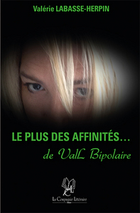 Picture of Le plus des affinités de Vall Bipolaire