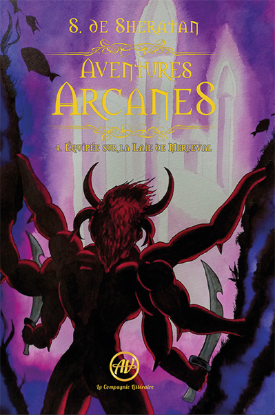 Image de Aventures Arcanes - 4. Équipée sur la Laie de Merleval