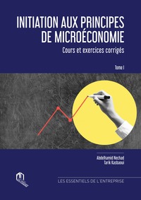 Picture of INITIATION AUX PRINCIPES DE MICROÉCONOMIE