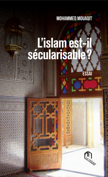 Image de L'Islam est-il sEcularisable ?