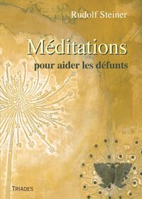 Picture of Méditations pour aider les défunts