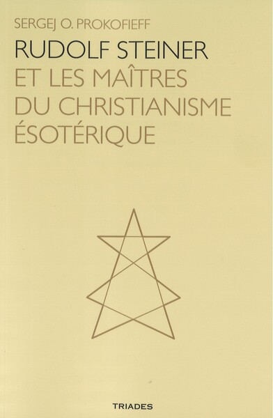 Picture of Rudolf Steiner et les maîtres du christianisme ésotérique