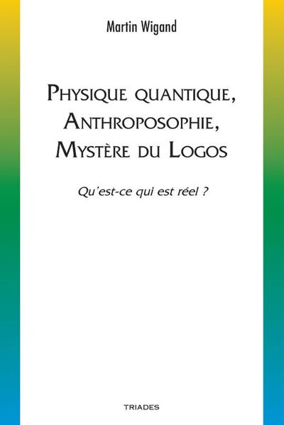 Picture of Physique quantique, anthroposophie, mystère du logos